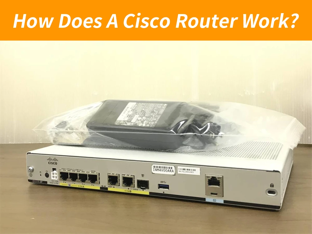 how does a cisco router work