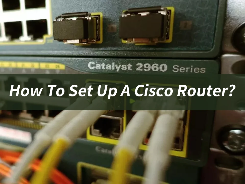 how to set up a cisco router